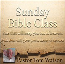 Sunday Morning Bible Class